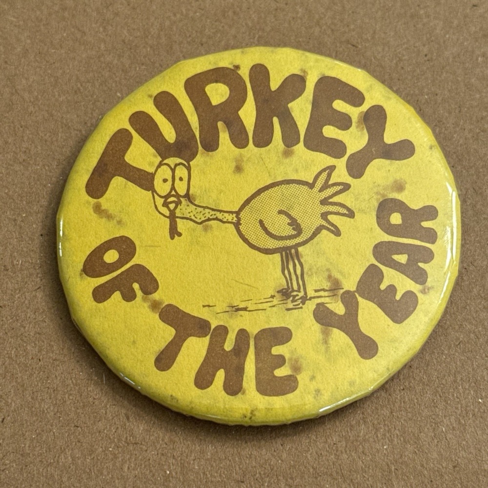 Turkey Of The Year Thanksgiving Fall Vintage Pinback Button Pin Round Circle